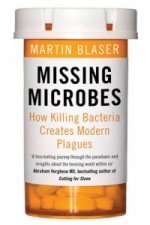 Carte Missing Microbes Martin Blaser