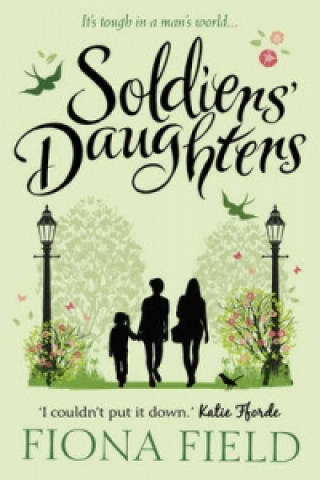 Carte Soldiers' Daughters Fiona Field