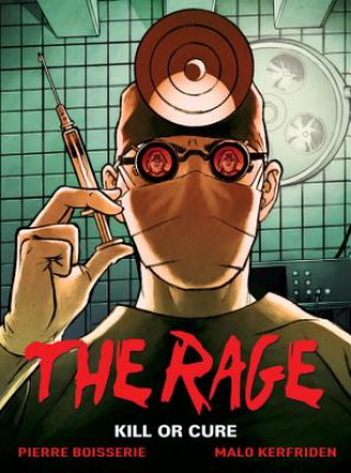 Libro Rage Vol. 2: Kill Or Cure Pierre Boisserie