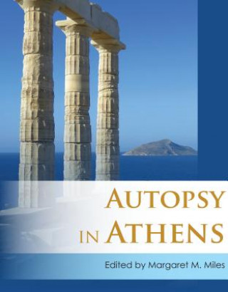 Kniha Autopsy in Athens Margaret M. Miles