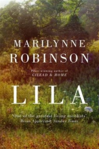 Kniha Lila Marilynne Robinson