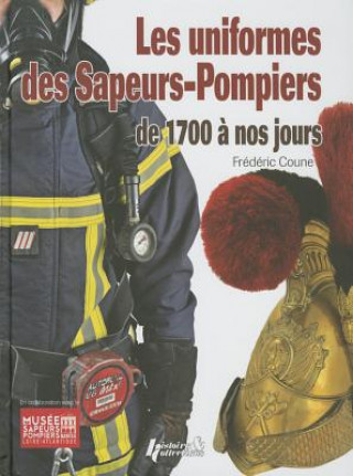 Книга L'Uniformes des Sapeurs-Pompiers Frederic Coune
