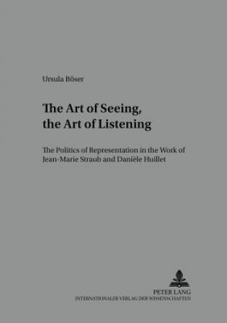 Knjiga Art of Seeing, the Art of Listening Ursula Boser