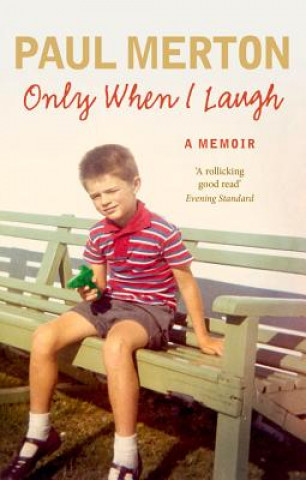 Livre Only When I Laugh: My Autobiography Paul Merton