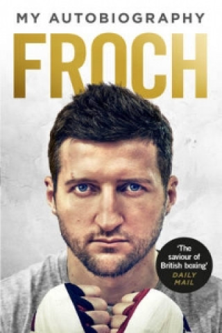 Könyv Froch Carl Froch
