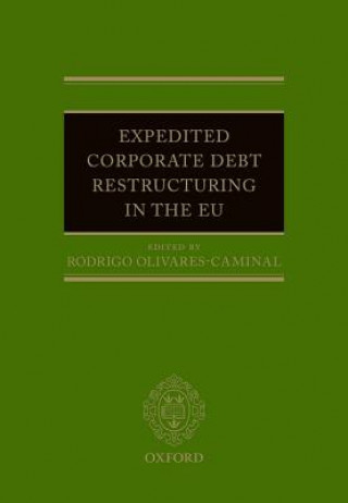 Kniha Expedited Corporate Debt Restructuring in the EU Rodrigo Olivares-Caminal