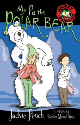Könyv My Pa the Polar Bear Jackie French