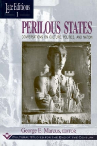 Kniha Perilous States George E Marcus