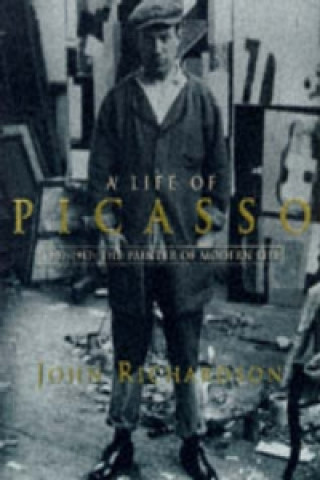 Könyv Life of Picasso Volume II John Richardson