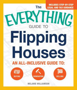 Książka Everything Guide To Flipping Houses Melanie Williamson