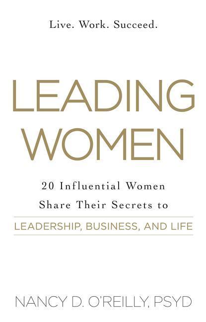 Kniha Leading Women Nancy D. O'Reilly