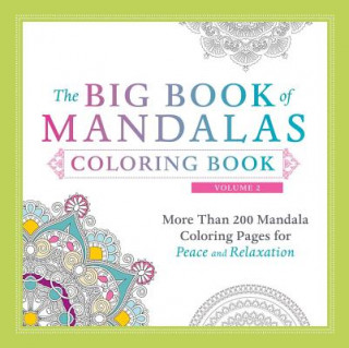 Kniha Big Book of Mandalas Coloring Book, Volume 2 Adams Media