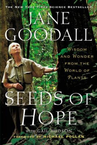 Könyv Seeds of Hope Jane Goodall