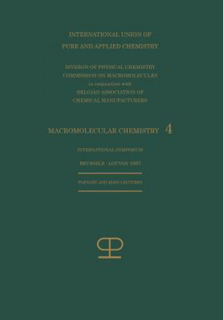 Kniha La Chimie Macromoleculaire-4 / Macromolecular Chemistry-4 