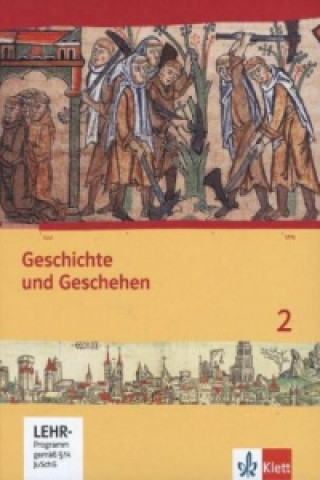 Książka Geschichte und Geschehen 2. Ausgabe Hessen, Saarland Gymnasium, m. 1 CD-ROM 