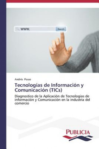 Livre Tecnologias de Informacion y Comunicacion (TICs) Posso Andres