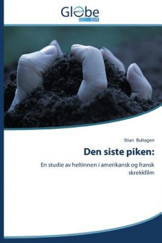 Kniha Den Siste Piken Stian Buhagen