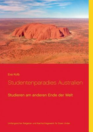 Könyv Studentenparadies Australien Eva Kolb