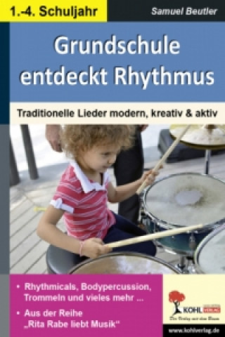 Knjiga Rhythmus entdecken 1 Samuel Beutler