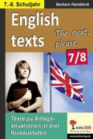 Книга English texts - The next, please. 7.-8. Schuljahr Barbara Hamblock