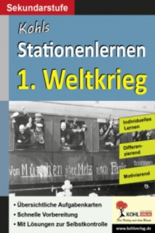 Könyv Kohls Stationenlernen 1. Weltkrieg 