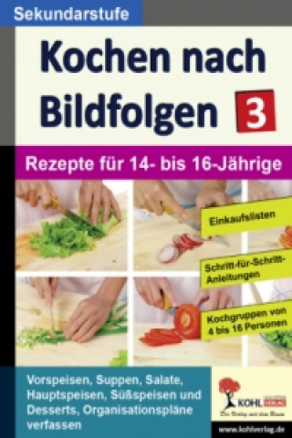 Carte Kochen nach Bildfolgen. Bd.3 Anja Bär