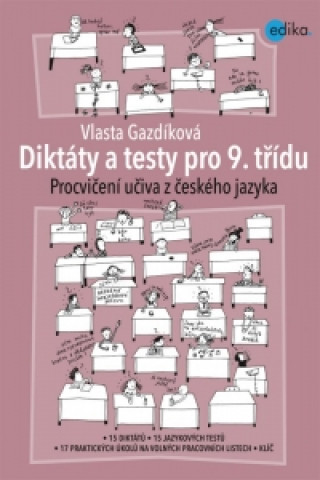 Carte Diktáty a testy pro 9. třídu Vlasta Gazdíková