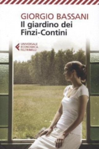 Knjiga Il Giardino dei Finzi-Contini Giorgio Bassani