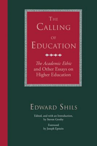 Kniha Calling of Education Edward Shils