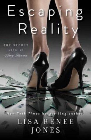 Könyv Escaping Reality Lisa Renee Jones