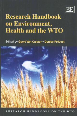 Kniha Research Handbook on Environment, Health and the WTO Prevost