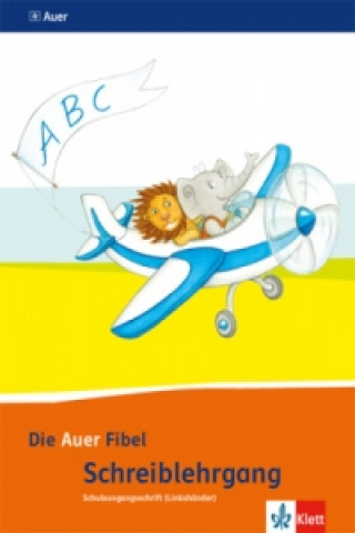 Kniha Die Auer Fibel 1 