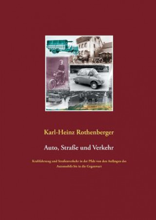 Książka Auto, Strasse und Verkehr Rothenberger Karl-Heinz