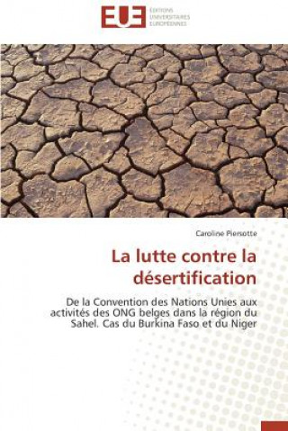 Carte La Lutte Contre La D sertification Caroline Piersotte