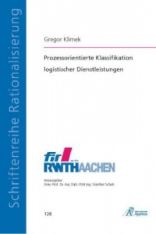 Buch Prozessorientierte Klassifikation logistischer Dienstleistungen Gregor Klimek