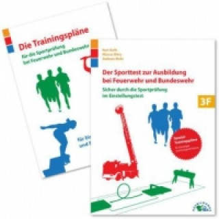 Könyv Der Sporttest zur Ausbildung bei Feuerwehr und Bundeswehr Kurt Guth
