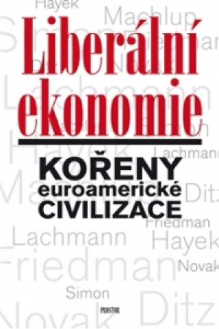Kniha Liberální ekonomie Tomáš Ježek