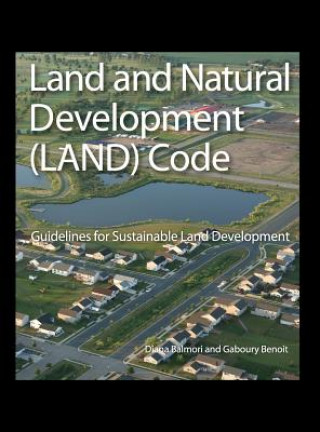 Carte Land and Natural Development (LAND) Code Gaboury Benoit