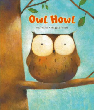 Kniha Owl Howl Paul Friester