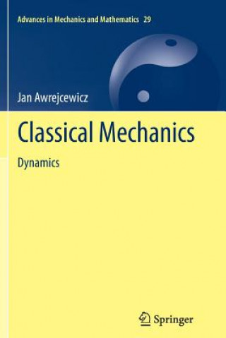Carte Classical Mechanics Jan Awrejcewicz