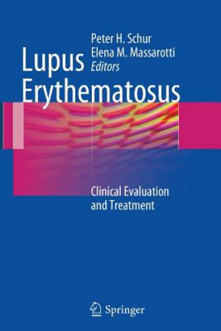 Könyv Lupus Erythematosus Peter H. Schur
