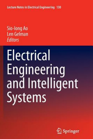 Książka Electrical Engineering and Intelligent Systems Sio-Iong Ao