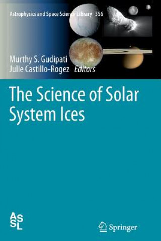 Książka Science of Solar System Ices Murthy S. Gudipati