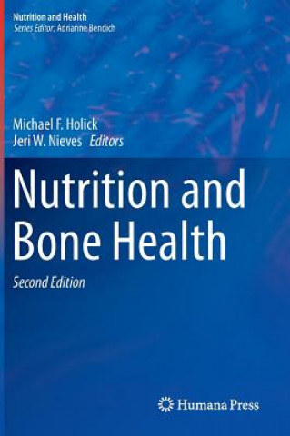 Kniha Nutrition and Bone Health Michael F. Holick