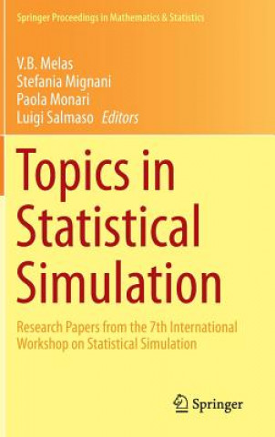 Könyv Topics in Statistical Simulation V. B. Melas