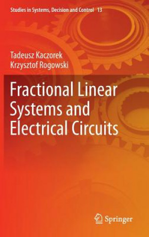 Könyv Fractional Linear Systems and Electrical Circuits Tadeusz Kaczorek