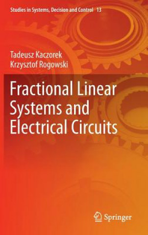 Kniha Fractional Linear Systems and Electrical Circuits Tadeusz Kaczorek