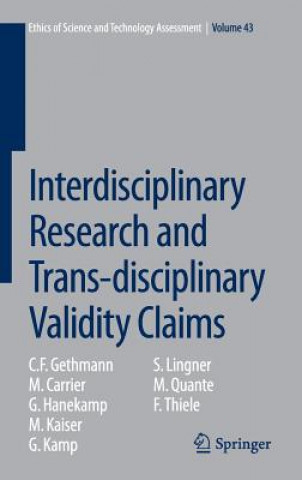 Książka Interdisciplinary Research and Trans-disciplinary Validity Claims C. F. Gethmann