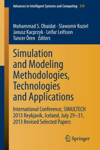 Buch Simulation and Modeling Methodologies, Technologies and Applications Mohammad S. Obaidat