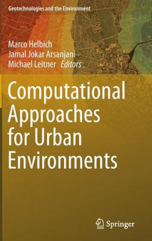 Könyv Computational Approaches for Urban Environments Marco Helbich